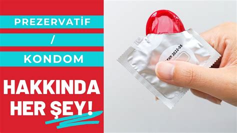 kondom kullanmak nedir